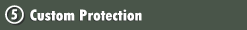 Custom Protection